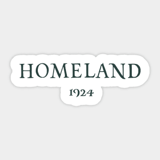 Homeland 1924 Sticker